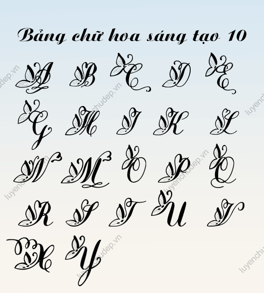 Bộ Chữ Hoa Sáng Tạo Số 10 Bộ Chữ Hoa Sáng Tạo Số 10