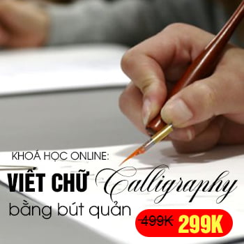 Khoá học Luyện Chữ Đẹp bút Quản Khoá học Luyện Chữ Đẹp bút Quản