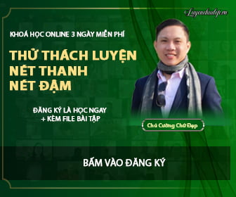 Khoá học Online 3 ngày: Thử Thách Luyện Nét Thanh Nét Đậm