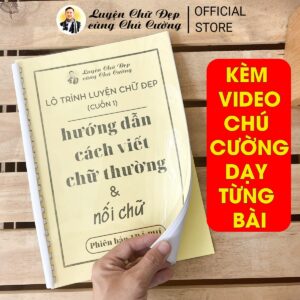 Lộ Trình Luyện Chữ Đẹp (cuốn 1) Hướng Dẫn Cách Viết Chữ Thường và Nối Chữ (đọc kỹ mô tả)