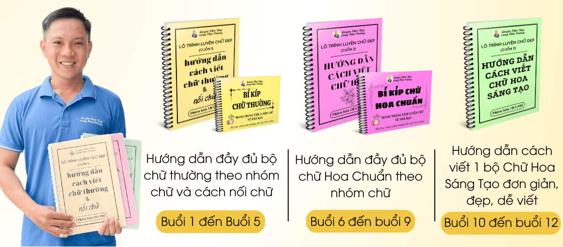 Giáo trình luyện chữ đẹp từ xa cùng Chú Cường