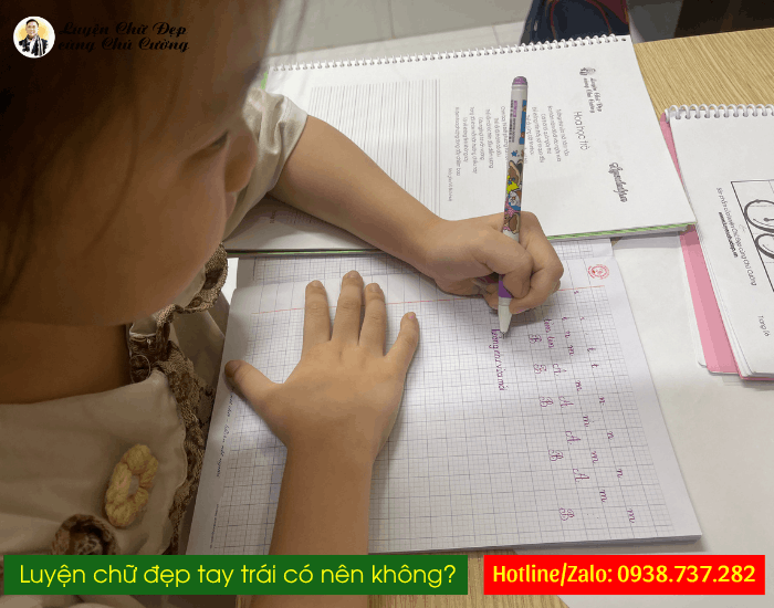 Luyện chữ đẹp tay trái hoàn toàn được